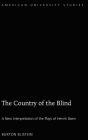 The Country of the Blind: A New Interpretation of the Plays of Henrik Ibsen