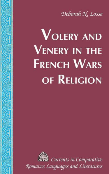 Volery and Venery in the French Wars of Religion