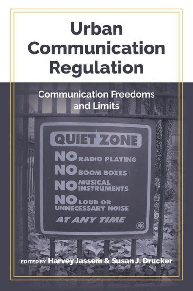 Urban Communication Regulation: Freedoms and Limits