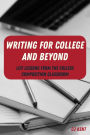 Writing for College and Beyond: Life Lessons from the College Composition Classroom