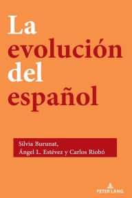 Title: La evolución del español, Author: Silvia Burunat