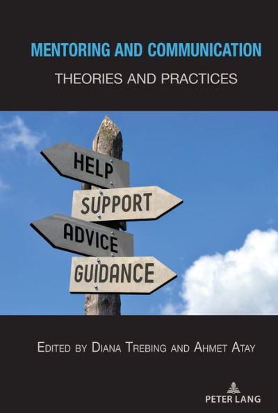 Mentoring and Communication: Theories Practices