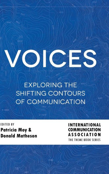 Voices: Exploring the Shifting Contours of Communication