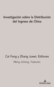 Title: Investigación sobre la Distribución del Ingreso de China, Author: Meng Jicheng