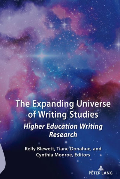 The Expanding Universe of Writing Studies: Higher Education Writing Research