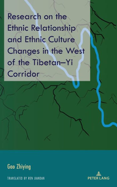 Research on the Ethnic Relationship and Ethnic Culture Changes in the West of the Tibetan-Yi Corridor