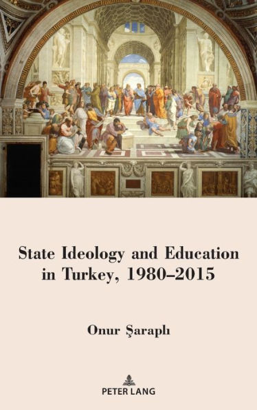 State Ideology and Education in Turkey, 1980-2015