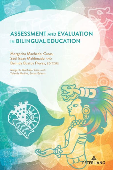 Assessment and Evaluation Bilingual Education