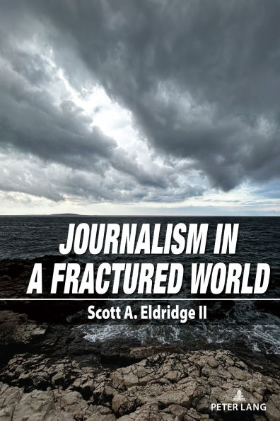Journalism a Fractured World