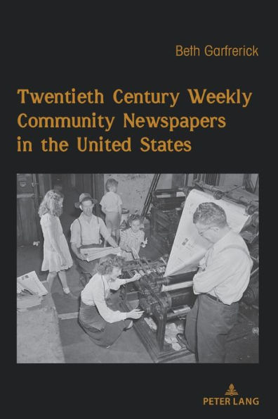 Twentieth Century Weekly Community Newspapers in the United States