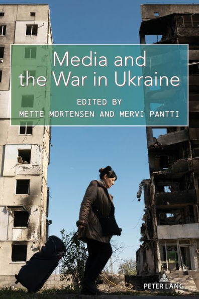 Media and the War Ukraine