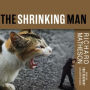 The Incredible Shrinking Man