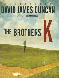 Title: The Brothers K, Author: David James Duncan