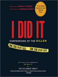 Title: If I Did It: Confessions of The Killer, Author: Kim Goldman