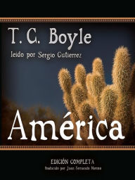 Title: América (The Tortilla Curtain), Author: T. C. Boyle