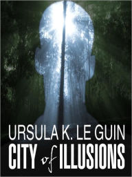 City of Illusions (Hainish Series)