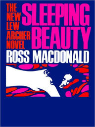 Title: Sleeping Beauty (Lew Archer Series #17), Author: Ross Macdonald