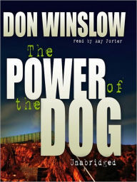 Title: The Power of the Dog, Author: Don Winslow