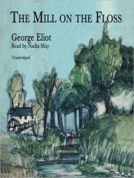 Title: The Mill on the Floss, Author: George Eliot