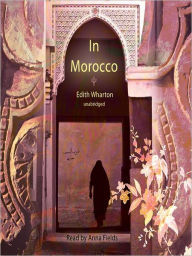 Title: In Morocco, Author: Edith Wharton