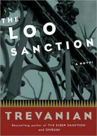 Title: The Loo Sanction (Jonathan Hemlock Series #2), Author: Trevanian