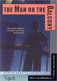 Title: The Man on the Balcony (Martin Beck Series #3), Author: Maj Sjöwall