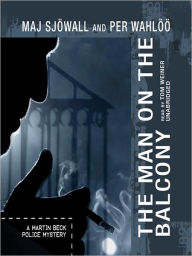 Title: The Man on the Balcony (Martin Beck Series #3), Author: Maj Sjöwall