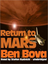 Title: Return to Mars (Grand Tour Series #3), Author: Ben Bova