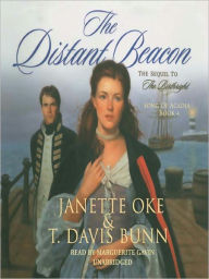 Title: The Distant Beacon: Song of Acadia Series, Book 4, Author: Janette Oke