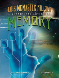 Title: Memory (Vorkosigan Saga), Author: Lois McMaster Bujold