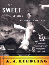 Title: The Sweet Science, Author: A. J. Liebling