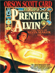 Title: Prentice Alvin (Alvin Maker Series #3), Author: Orson Scott Card