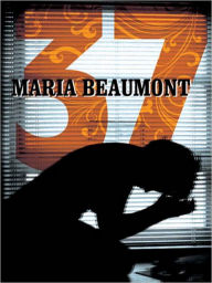 Title: 37, Author: Maria Beaumont