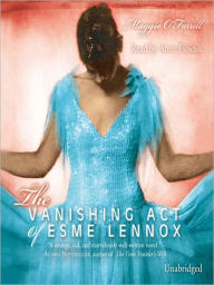 Title: The Vanishing Act of Esme Lennox, Author: Maggie  O'Farrell