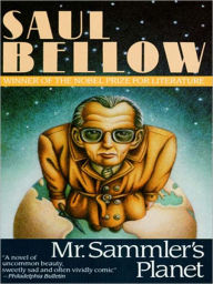 Title: Mr. Sammler's Planet, Author: Saul Bellow