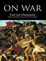 Title: On War, Author: Carl von Clausewitz