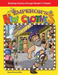 Title: The Emperor's New Clothes, Author: Dona Herweck Rice