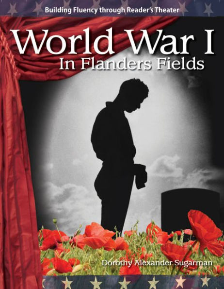 World War I: In Flanders Fields