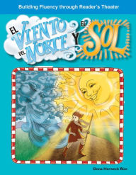 Title: El viento del norte y el sol, Author: Dona Herweck Rice