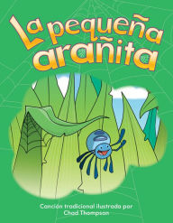 Title: La pequeña arañita, Author: Chad Thompson