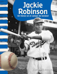 Title: Jackie Robinson: Hero on the Baseball Field, Author: Stephanie Macceca