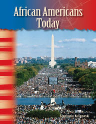 Title: African Americans Today, Author: Stephanie Kuligowski