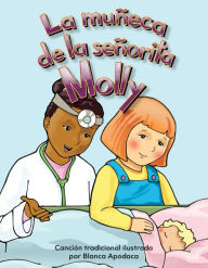 Title: La muñeca de la señorita Molly, Author: Blanca Apodaca