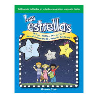 Title: Las estrellas: Brilla, brilla, estrellita y Estrella alumbrada, estrella brillante, Author: Sharon Coan