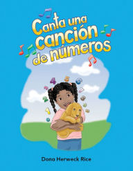 Title: Canta una canción de números, Author: Dona Herweck Rice