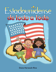 Title: Estadounidense de todo a todo, Author: Dona Herweck Rice