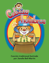 Title: Cabeza y hombros, Author: Janelle Bell-Martin