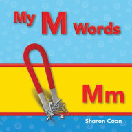 Title: My M Words, Author: Sharon Coan