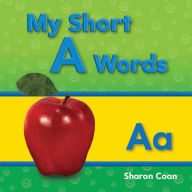 Title: My Short A Words, Author: Sharon Coan