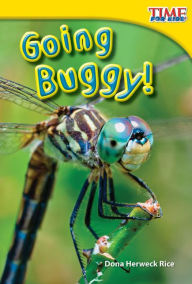 Title: Going Buggy!, Author: Dona Herweck Rice